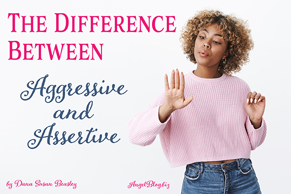 The Difference Between Assertive and Aggressive