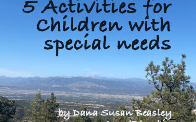 5 Activities for Children with Special Needs. Solutions You Can Try Today